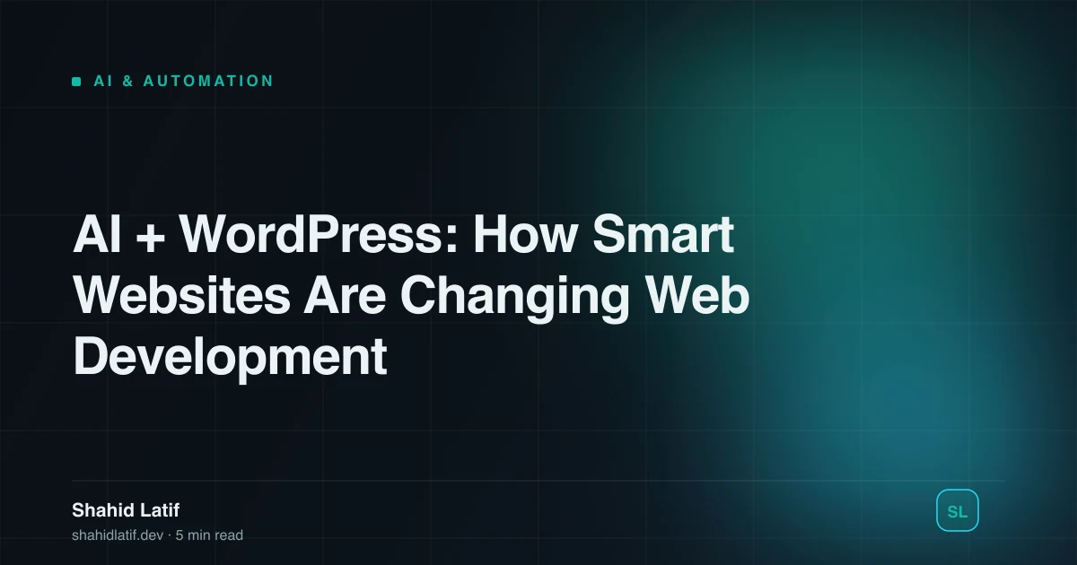 AI + WordPress: How Smart Websites Are Changing Web Development