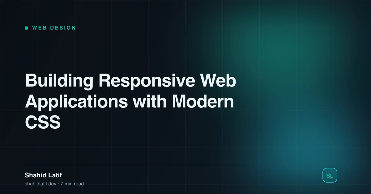 Building Responsive Web Applications with Modern CSS